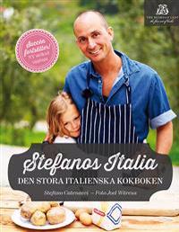 Stefanos Italia : den stora italienska kokboken 