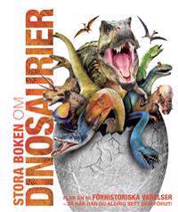  Stora boken om dinosaurier