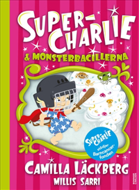 Super-Charlie och monsterbacillerna