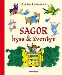 Sagor, hyss & äventyr - En sagosamling av Astrid Lindgren