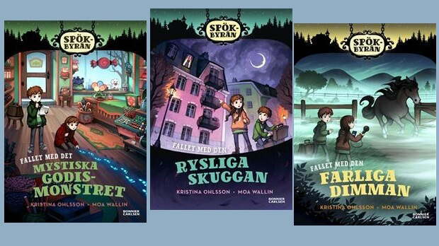Spökbyrån - Kristina Ohlsson’s  spännande barnböcker
